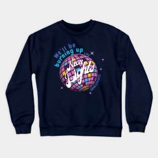 Neon Lights - Demi Lovato Crewneck Sweatshirt